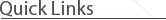 Quick Links